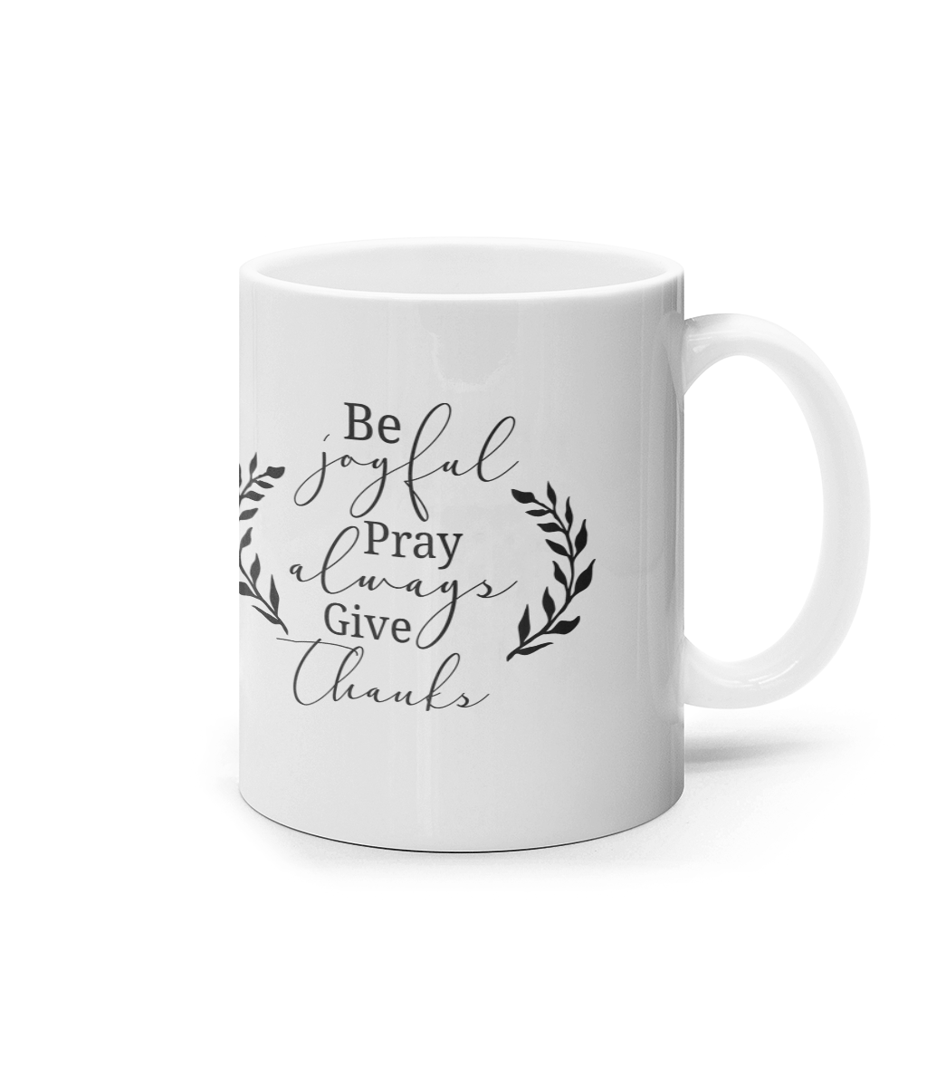 Be joyfull_11oz mug